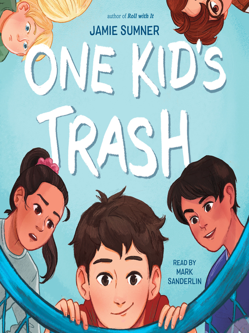 Title details for One Kid's Trash by Jamie Sumner - Available